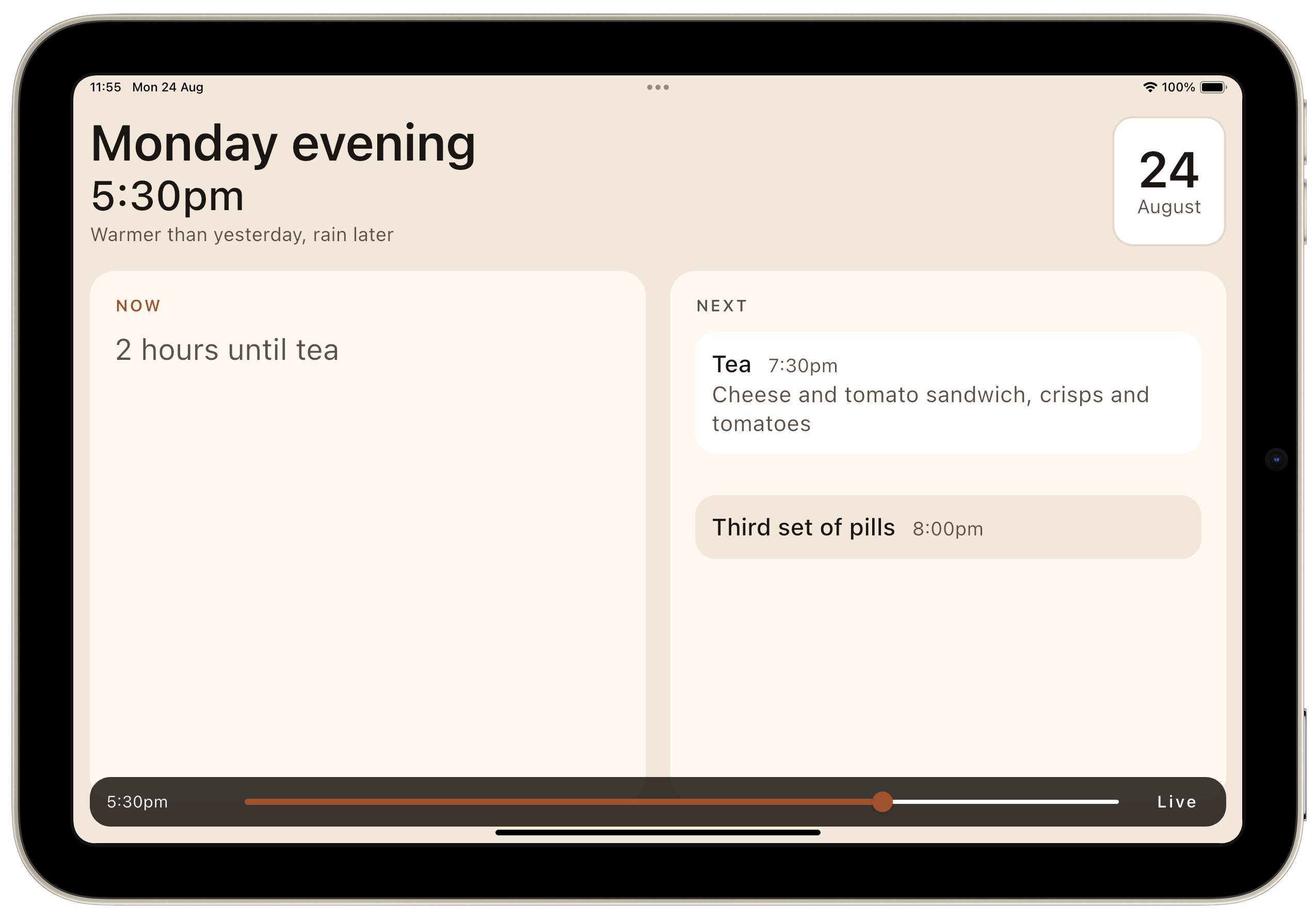 Daysome - a calm iPad display for someone living with dementia. A debug build screenshot at 5:30pm showing whats next is Tea and whats for tea. The iOS status bar still reads 11:55 — that gap is the debug only time scrubber.
