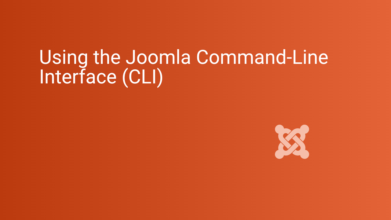 Using the Joomla Command-Line Interface (CLI)