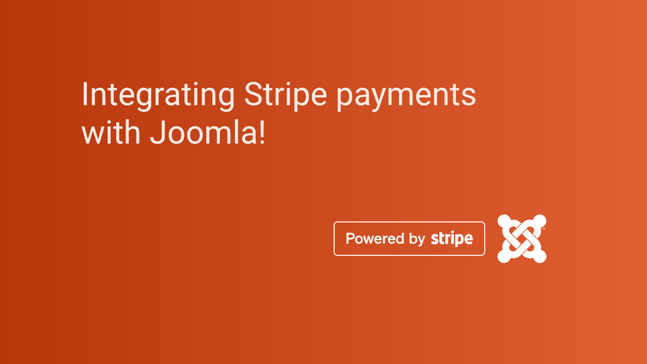 Integrating Stripe payments with Joomla!