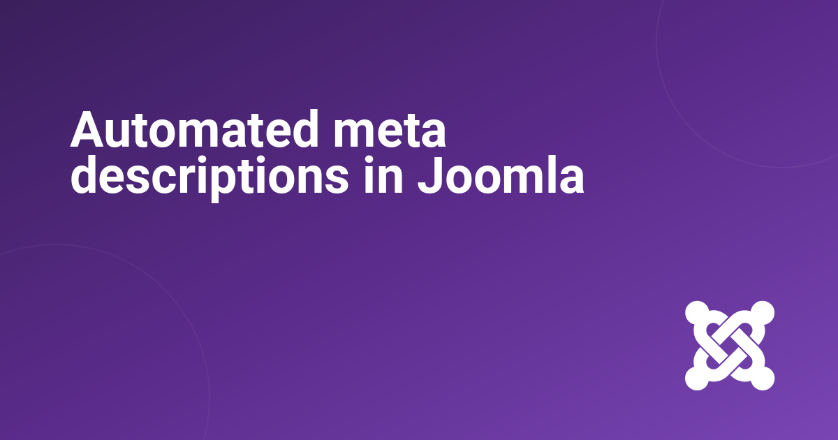 Automated meta descriptions in Joomla
